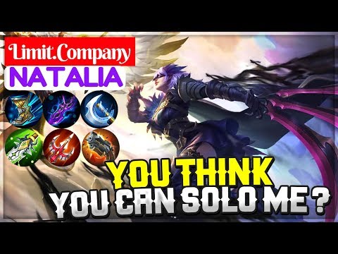 You Think You Can Solo Me ? [ Natalia Limit Company ] Limit.Company Natalia Mobile Legends Video