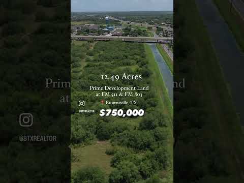 Prime Development Land in Brownsville, TX