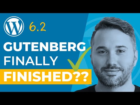 Top 5 Features from WP 6.2 with Rich Tabor - editor FINALLY ready?