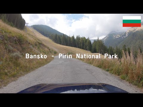 [4K] Driving in Bulgaria: Bansko to Pirin National Park