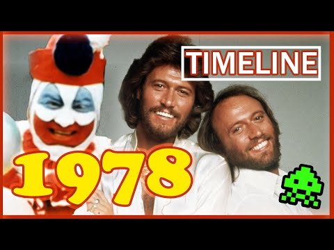 Timeline: 1978 - What Happened In the Year 1978?