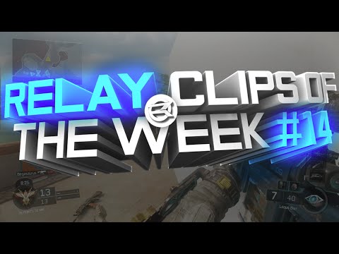 Relay: Clips of the Week - Episode 14 (SURPRISE RECRUIT!)