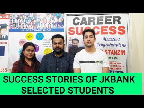 Success Stories of Students Selected In Jkbank @Career Success