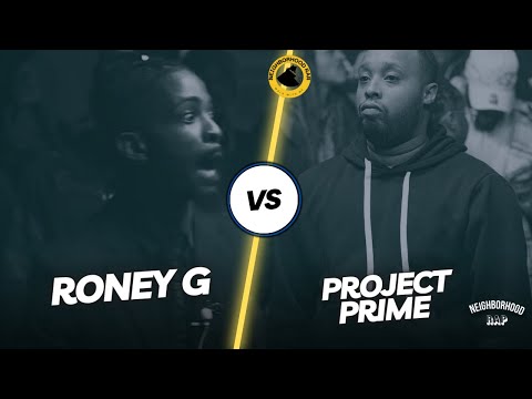 Roney G vs Project Prime
