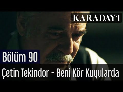 Karadayı 90.Bölüm | Çetin Tekindor - Beni Kör Kuyularda - Şiir