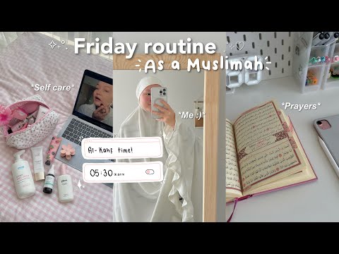 Friday routine as a muslimah🌷 | Sunnah habits that turn my Friday into a peaceful day :)