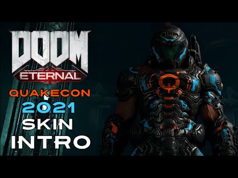 DOOM Eternal - QuakeCon 2021 Slayer Skin Intro