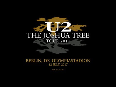 U2 - The Joshua Tree Tour 2017 @ Olympiastadion Berlin 12.7.2017