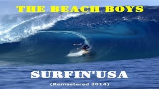 The Beach Boys - Surfin Usa - Remastered 2014