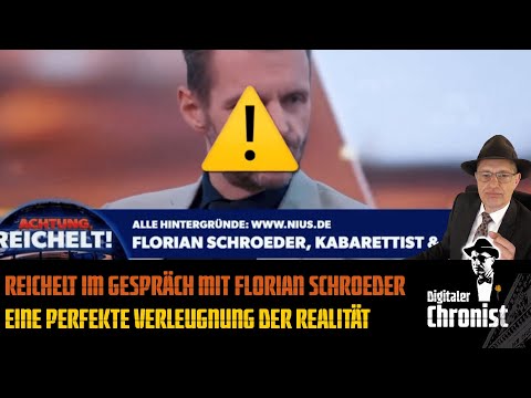 Reichelt im Gespräch mit Florian Schroeder - Eine perfekte Verleugnung der Realität