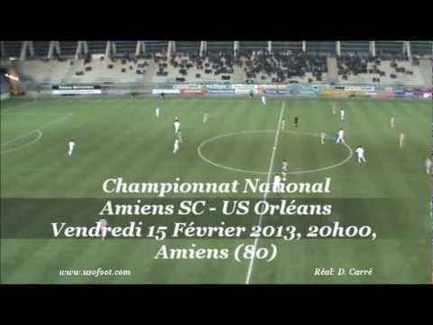 Résumé du match Amiens SC - US Orléans (3-0) du 15 Février 2013
