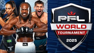 2025 PFL World Tournament Begins April 3rd: One Shot at Greatness