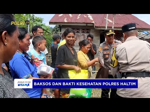 POLRES HALTIM BAGI SEMBAKO DAN GELAR PENGOBATAN GRATIS KEPADA WARGA MISKIN