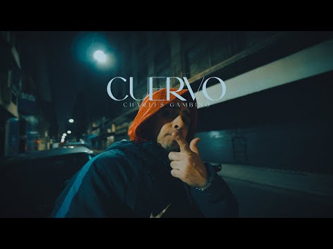 Charles Gambino - CUERVO (Videoclip)