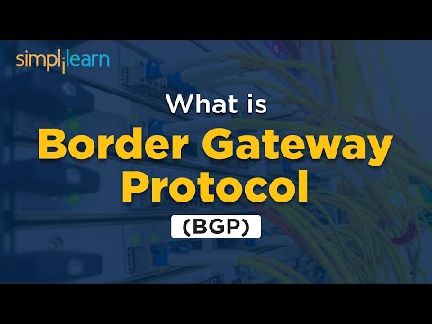 What Is BGP ? | Border Gateway Protocol Explained | BGP Protocol | Simplilearn
