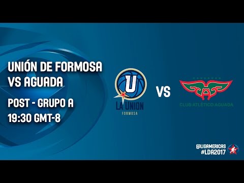 Unión de Formosa (ARG) vs Aguada (URU) - Post - Grupo A - DIRECTV Liga de las Américas 2017