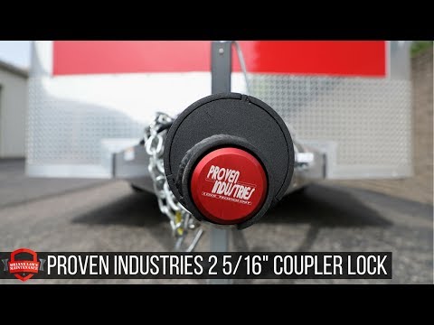 Proven Industries 2 5/16th Coupler Lock - The Best Lock For An Enclosed Trailer
