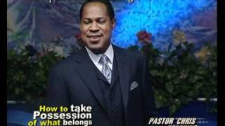 Pastor Chris Teaching - How To Take Possession Of What Belongs To You Episode 4