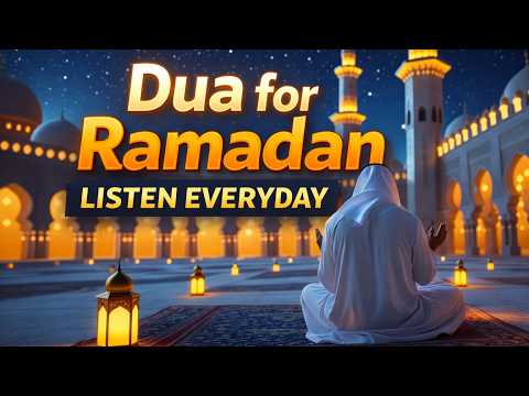 Dua for Ramadan 2026 | Listen Every Day | Heart-Touching Recitation | Ramadan Mubarak, Alaa Aqel