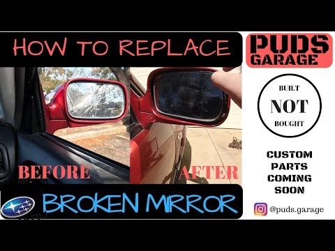 HOW TO Replace a Subaru Forester Wing Mirror Glass