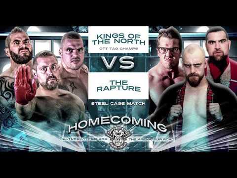 Kings of the North vs The Rapture, Steel Cage Match - Homecoming.