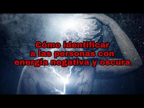 How to identify people with negative or dense energy