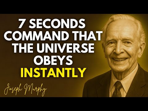Stop Asking — Use THIS 7-Second Power to Command Miracles Instantly - Joseph Murphy Wisdom