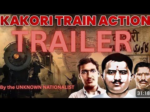 The Untold story of KAKORI Robbery | TRAILER | The Unknown Nationalist
