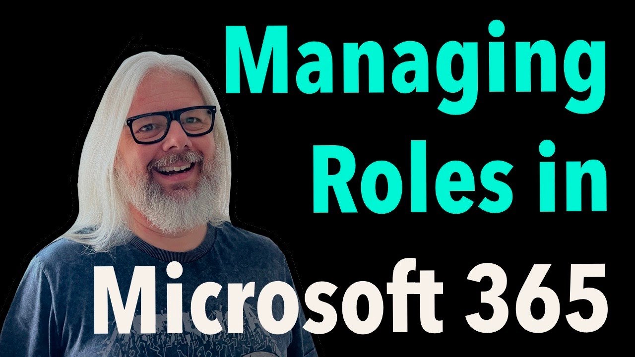 Managing Roles in Microsoft 365