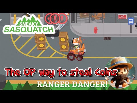 Sneaky Sasquatch - The OP way to steal coins