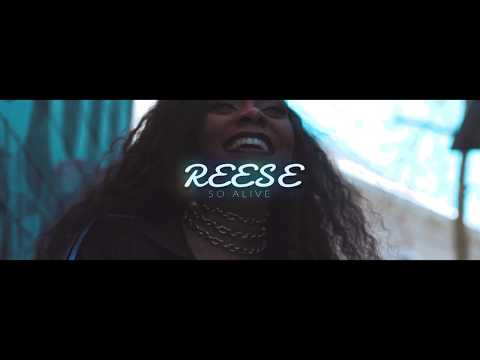 Reese - So Alive