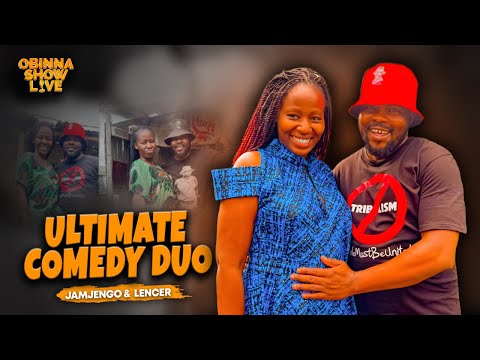 OBINNA SHOW LIVE: ULTIMATE COMEDY DUO - Jamjengo & Lencer