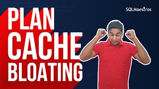 LIVE Troubleshooting on Production Server – Plan Cache Bloating by Amit Bansal