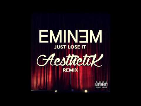 Eminem - Just Lose It (Aesthetik Remix)