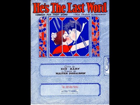 HE'S  THE  LAST  WORD  BY  BEN  POLLACK  AND  HIS  CALIFORNIANS  1927