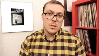 Title Fight - Hyperview ALBUM REVIEW