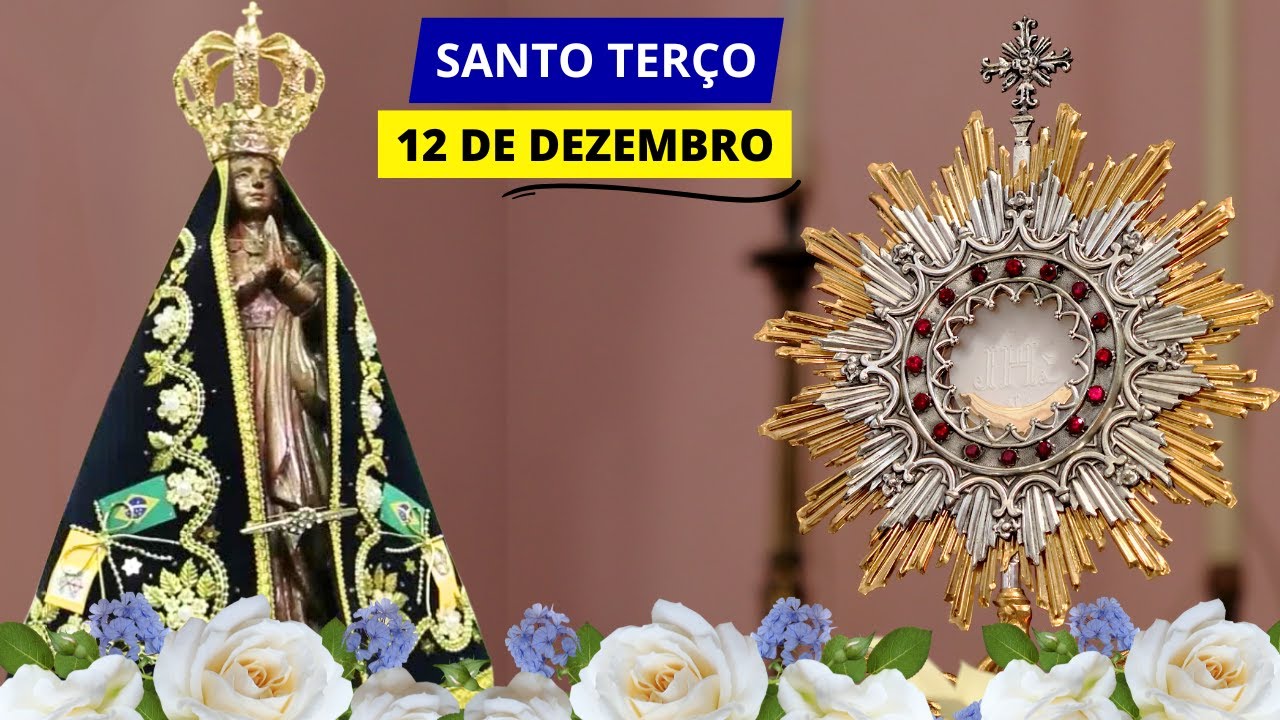 SANTO TERÇO DE APARECIDA DE HOJE - 12/12/2024 | MISTÉRIOS LUMINOSOS | QUINTA-FEIRA