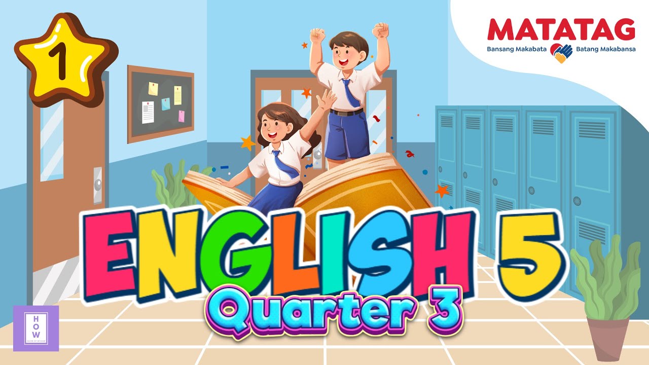 MATATAG English 5 | Quarter 3 Week 1