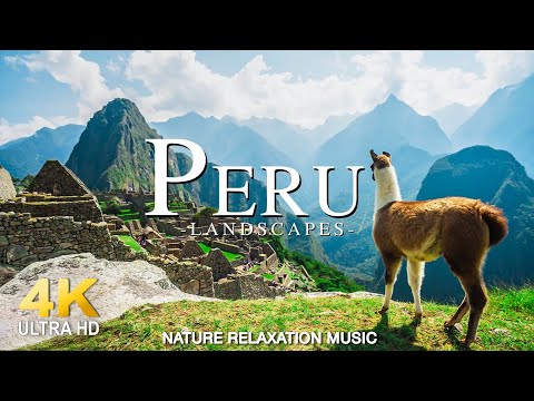 FLYING OVER PERU (4K UHD) - Relaxing Music Along With Beautiful Nature Videos - 4K Video HD