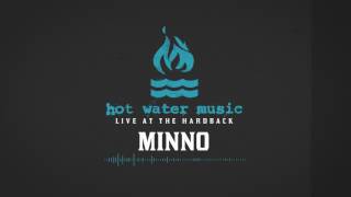 Hot Water Music - Minno (Live At The Hardback)