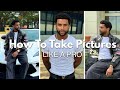 How To Take FIRE Pictures Of Yourself Posing Tricks Lighting Tips How To Edit Photos