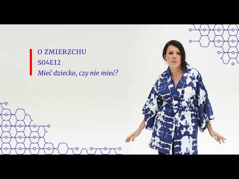 S04E12 Mieć dziecko, czy nie mieć? - O Zmierzchu