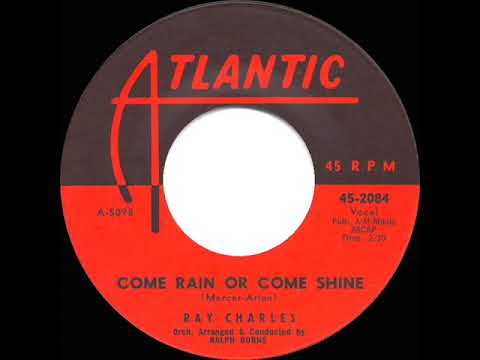 1960 HITS ARCHIVE: Come Rain or Come Shine - Ray Charles (mono 45 version)