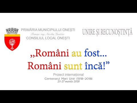 Centenar Onesti 27 Martie 2018
