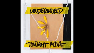 My Underworld - Tonight Alive - Instrumental