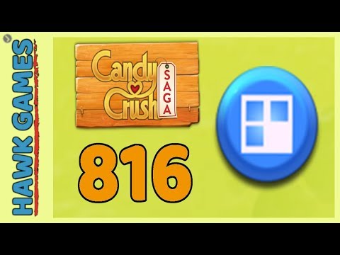 Candy Crush Saga Level 816 (Jelly level) - 3 Stars Walkthrough, No Boosters