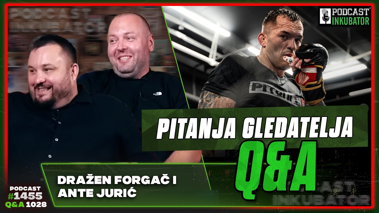 Podcast Inkubator #1455 Q&A 1028 - Dražen Forgač i Ante Jurić