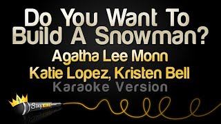 Agatha Lee Monn Katie Lopez Kristen Bell Do You Wa...