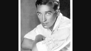Bing Crosby - Just One More Chance (1931)