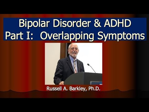 Bipolar Disorder and ADHD - Part 1